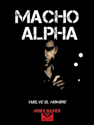 cover image of Macho Alpha